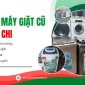 Thu mua máy giặt cũ huyện Củ Chi giá cao, tận nơi