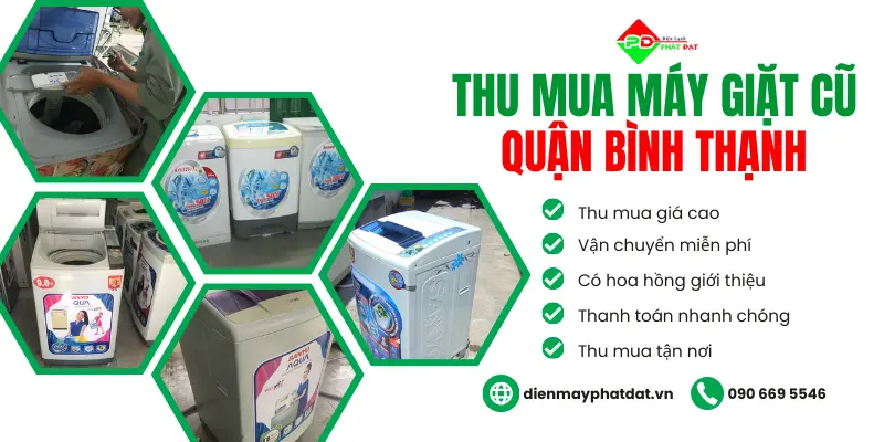 Điện Máy Phát Đạt chuyên thu mua máy giặt giá cao, với nhiều năm hoạt động tại TPHCM